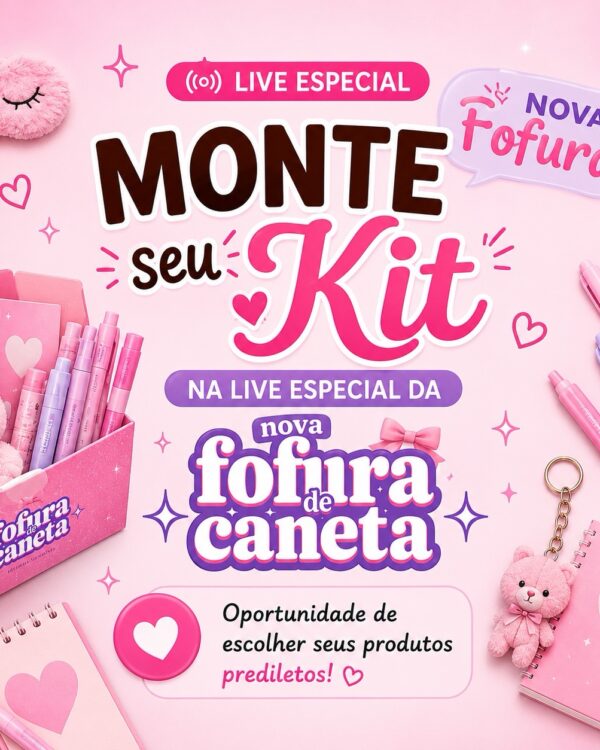 Monte seu kit na live